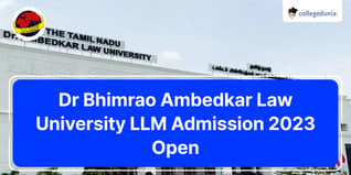 Dr Bhimrao Ambedkar Law University LLM Admission 2023 Open; Apply till September 30